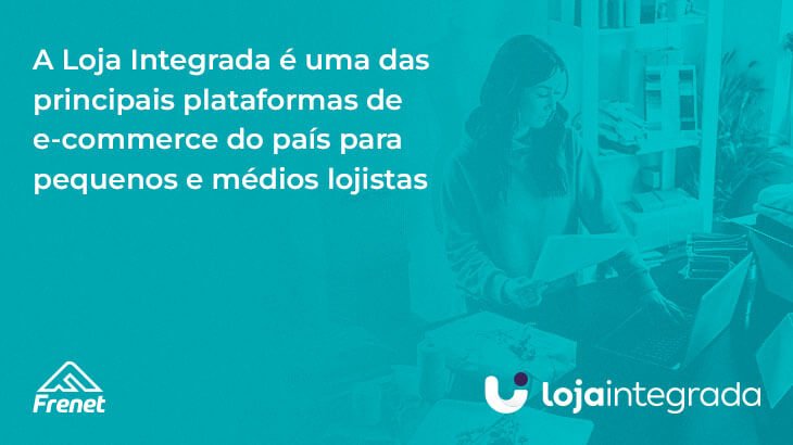 A Loja Integrada é uma das principais plataformas de e-commerce do país para pequenos e médios lojistas