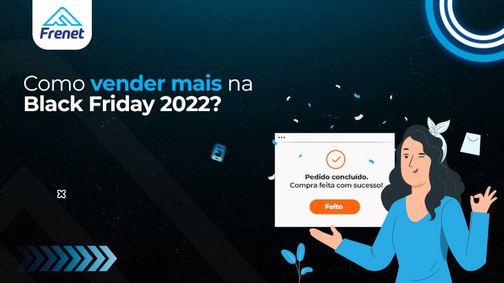 Frenet Friday: como vender mais na Black Friday 2022?||
